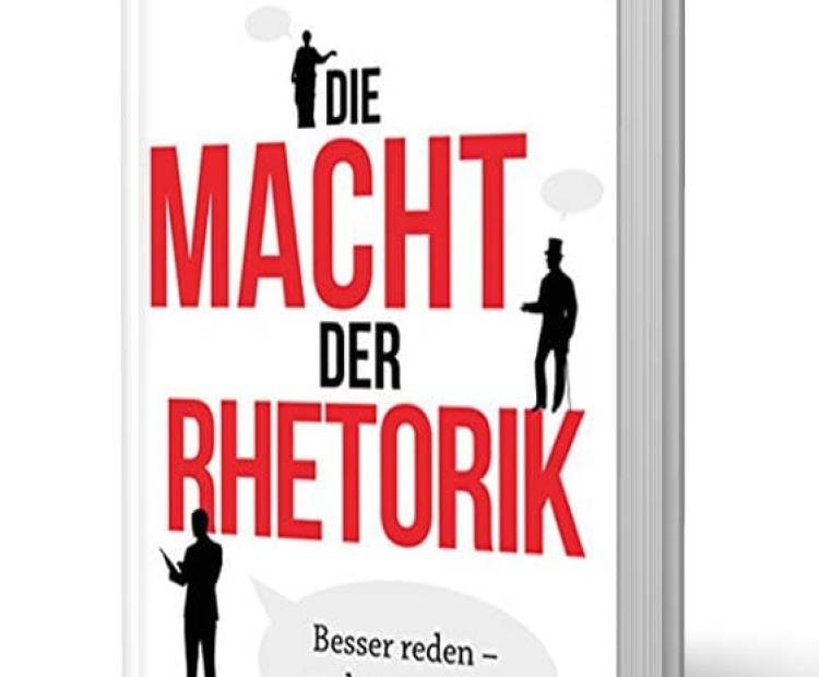 Die Macht Der Rhetorik